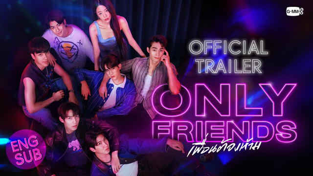 Actores principales de 'Only Friends'. Foto: GMMTV   